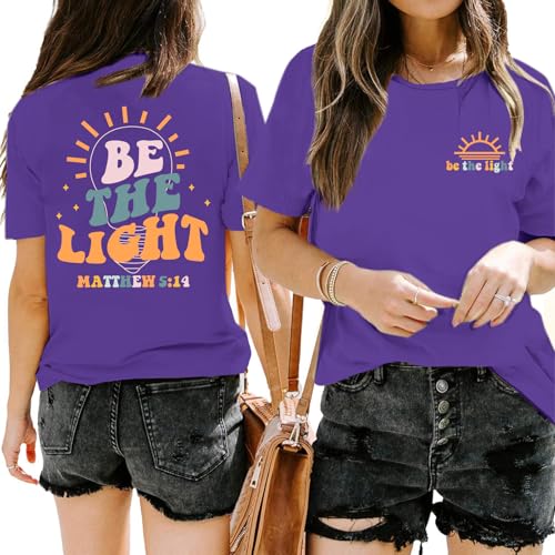 "Be The Light" Tee