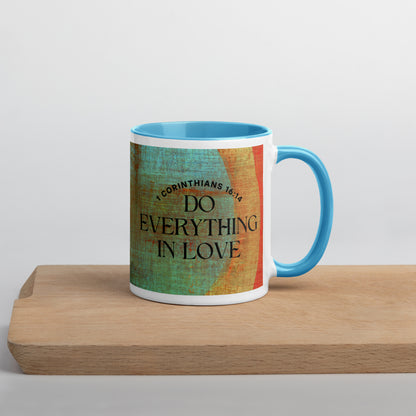 "Do Everything in Love" Color Inside Mug