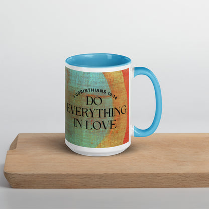 "Do Everything in Love" Color Inside Mug